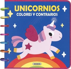 UNICORNIOS. COLORES Y CONTRARIOS | 9788467799842 | DELGADO NARES, ANA