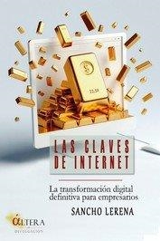 CLAVES DE INTERNET, LAS | 9788412853803 | LERENA, SANCHO