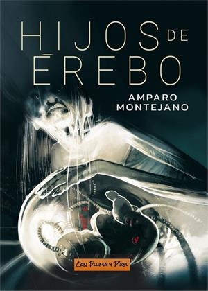 HIJOS DE EREBO | 9788412831207 | MONTEJANO, AMPARO