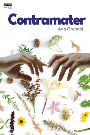CONTRAMATER | 9788412877205 | GRANDAL, ANA