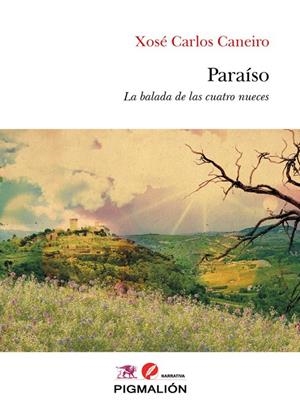 PARAÍSO | 9788419928528 | CANEIRO, XOSÉ CARLOS