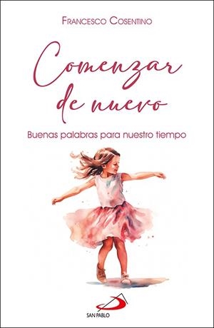 COMENZAR DE NUEVO | 9788428571371 | COSENTINO, FRANCESCO