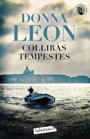 COLLIRÀS TEMPESTES (COMISSARI BRUNETTI 32) | 9788419971272 | LEON, DONNA