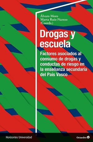 DROGAS Y ESCUELA | 9788410054035