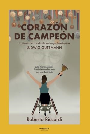 CORAZÓN DE CAMPEÓN | 9788419426369 | RICCARDI, ROBERTO / MARTÍN ALARCÓN, JULIO / FERNÁNDEZ JAÉN, TOMÁS / LEARDY ANTOLÍN, LUIS