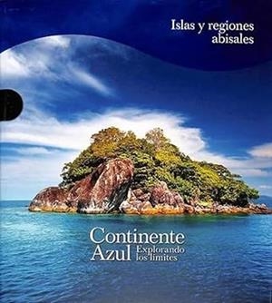 CONTINENTE AZUL. ISLAS Y REGIONES ABISALES | 9788419909558