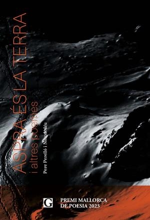 ASPRA ÉS LA TERRA I ALTRES POEMES | 9788412633092 | PERELLÓ I NOMDEDÉU, PERE