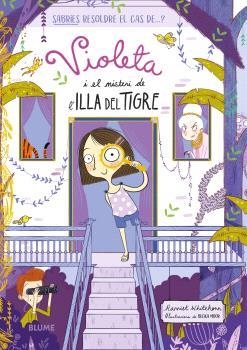 VIOLETA 05. VIOLETA I EL MISTERI DE L'ILLA DEL TIGRE | 9788410048881 | WHITEHORN, HARRIET / MOOR, BECKA