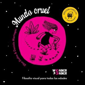 MUNDO CRUEL. EDICIÓN ESPECIAL 10º ANIVERSARIO | 9788494870996 | DUTHIE, ELLEN
