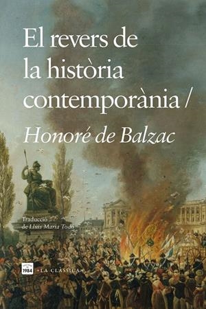 REVERS DE LA HISTÒRIA CONTEMPORÀNIA, EL | 9788418858796 | DE BALZAC, HONORÉ