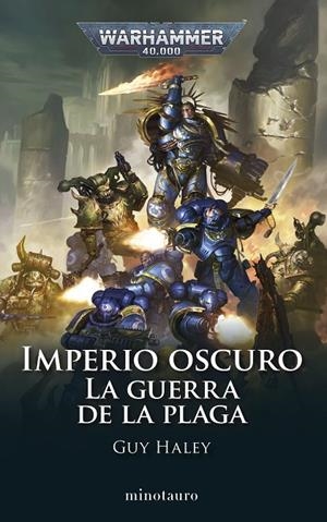 IMPERIO OSCURO 02. LA GUERRA DE LA PLAGA | 9788445016978 | HALEY, GUY