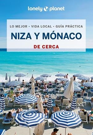 NIZA Y MÓNACO : DE CERCA LONELY PLANET [2024] | 9788408287148 | MCCLATCHIE, CHRISSIE