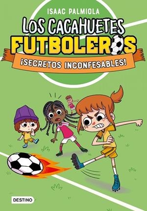 CACAHUETES FUTBOLEROS 03, LOS. ¡SECRETOS INCONFESABLES! NUEVA PRESENTACIÓN | 9788408289104 | PALMIOLA, ISAAC