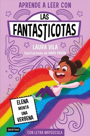 APRENDE A LEER CON LAS FANTASTICOTAS 09. ELENA MONTA UNA VERBENA | 9788408286899 | VILA, LAURA