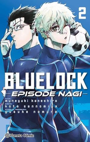 BLUE LOCK EPISODE NAGI 02 | 9788411611930 | KANESHIRO, MUNEYUKI / NOMURA, YUSUKE