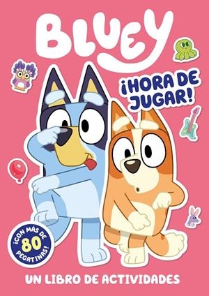 HORA DE JUGAR! (BLUEY. ACTIVIDADES) | 9788448868338 | BLUEY