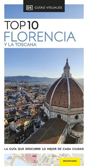 FLORENCIA Y LA TOSCANA : TOP 10 [2024] | 9780241705261 | DK