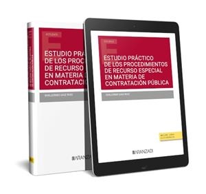 ESTUDIO PRÁCTICO DE LOS PROCEDIMIENTOS DE RECURSO ESPECIAL EN MATERIA DE CONTRATACIÓN PÚBLICA | 9788410295254 | SAIZ RUIZ, GUILLERMO
