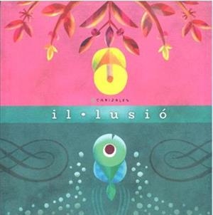 IL·LUSIÓ | 9788496199972 | CANIZALES CANIZALES, HAROLD