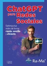 CHATGPT PARA REDES SOCIALES. OPTIMIZA TUS REDES DE FORMA RAPIDA, SENCI | 9788410360129 | GOMEZ, CHEMA