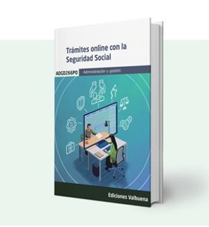 TRAMITES ONLINE CON LA SEGURIDAD SOCIAL | 9788410770140