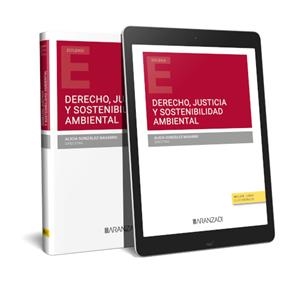 DERECHO, JUSTICIA Y SOSTENIBILIDAD AMBIENTAL | 9788411620178 | GONZÁLEZAVARRO, ALICIA
