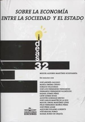 SOBRE LA ECONOMIA ENTRE LA SOCIEDAD Y EL ESTADO | 9788417892760