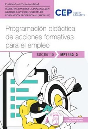 MANUAL PROGRAMACIÓN DIDÁCTICA DE ACCIONES FORMATIVAS PARA EL EMPLEO | 9788410018044