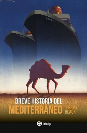 BREVE HISTORIA DEL MEDITERRÁNEO | 9788432167669 | BLACK, JEREMY