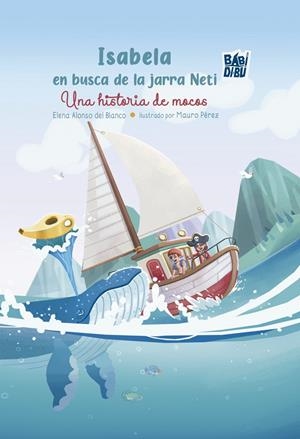 ISABELA EN BUSCA DE LA JARRA NETI | 9788410329133 | ALONSO DEL BLANCO, ELENA