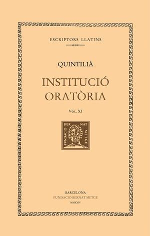 INSTITUCIÓ ORATÒRIA (VOL. XI) | 9788498594393 | QUINTILIA