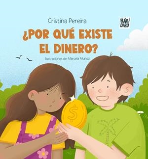 POR QUÉ EXISTE EL DINERO? | 9788410329034 | PEREIRA, CRISTINA