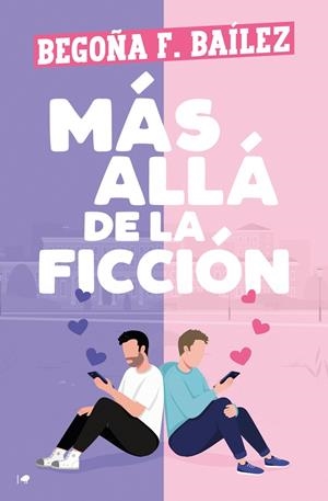 MÁS ALLÁ DE LA FICCIÓN | 9788419939333 | BAILEZ, BEGOÑA F.