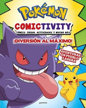 POKÉMON COMICTIVITY 03 : ¡DIVERSIÓN AL MÁXIMO! | 9788419848512 | THE POKEMON COMPANY