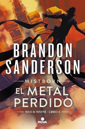 WAX & WAYNE 04. EL METAL PERDIDO | 9788419260314 | SANDERSON, BRANDON