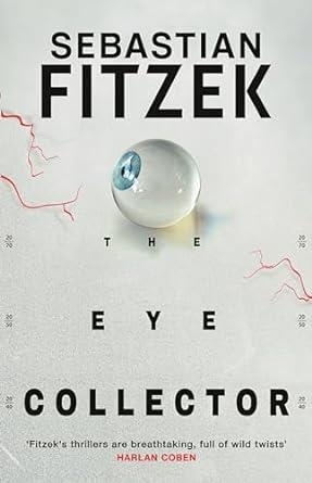 EYE COLLECTOR, THE | 9781804542361 | FITZEK, SEBASTIAN