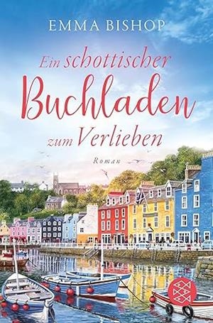 EIN SCHOTTISCHER BUCHLANDEN ZUM VERLIEBE | 9783596709281 | BISHOP, EMMA