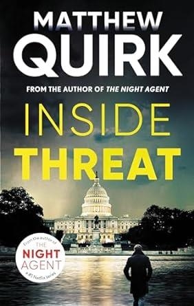 INSIDE THREAT | 9781035905201 | QUIRK, MATTHEW