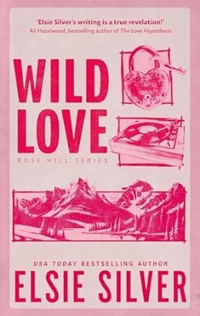 WILD LOVE | 9780349441634 | SILVER, ELSIE