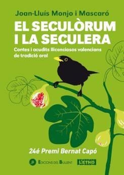 SECULÒRUM I LA SECULERA, EL | 9788499042831 | MONJO MASCARÓ, JOAN LLUÍS