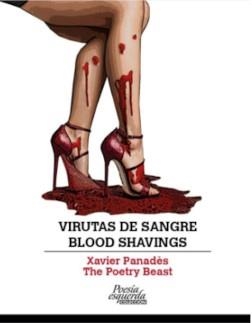 VIRUTAS DE SANGRE / BLOOD SHAVINGS | 9788412660579 | PANADÈS, XAVIER