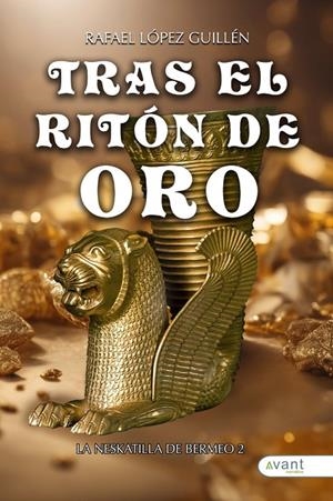 NESKATILLA DE BERMEO II, LA. TRAS EL RITÓN DE ORO | 9788419970916 | LÓPEZ GUILLÉN, RAFAEL