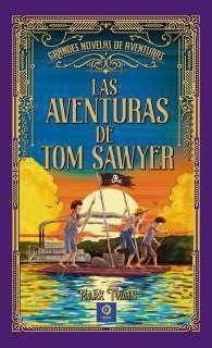 AVENTURAS DE TOM SAWYER, LAS | 9788497945776 | TWAIN, MARK