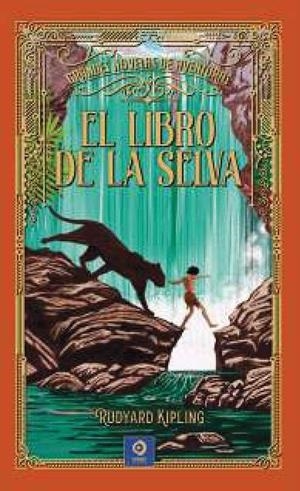 LIBRO DE LA SELVA, EL | 9788497945813 | KIPLING, RUDYARD