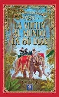 VUELTA AL MUNDO EN 80 DIAS, LA | 9788497945769 | VERNE, JULIO