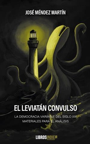 LEVIATÁN CONVULSO, EL | 9788410111530 | MÉNDEZ MARTÍN, JOSÉ