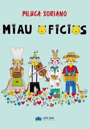 MIAU OFICIOS | 9788410162723 | SORIANO PÉREZ, PILUCA