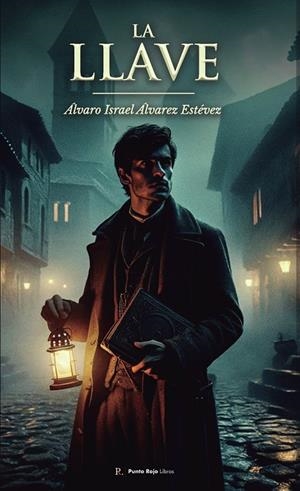 LLAVE, LA | 9790892494094 | ALVAREZ ESTEVEZ, ALVARO ISRAEL