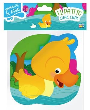PATITO CUAC CUAC, EL - ANIMALITOS AL AGUA | 9789878986364