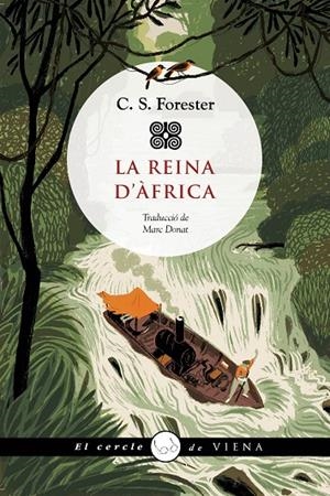 REINA D'ÀFRICA, LA | 9788419474544 | FORESTER, C. S.